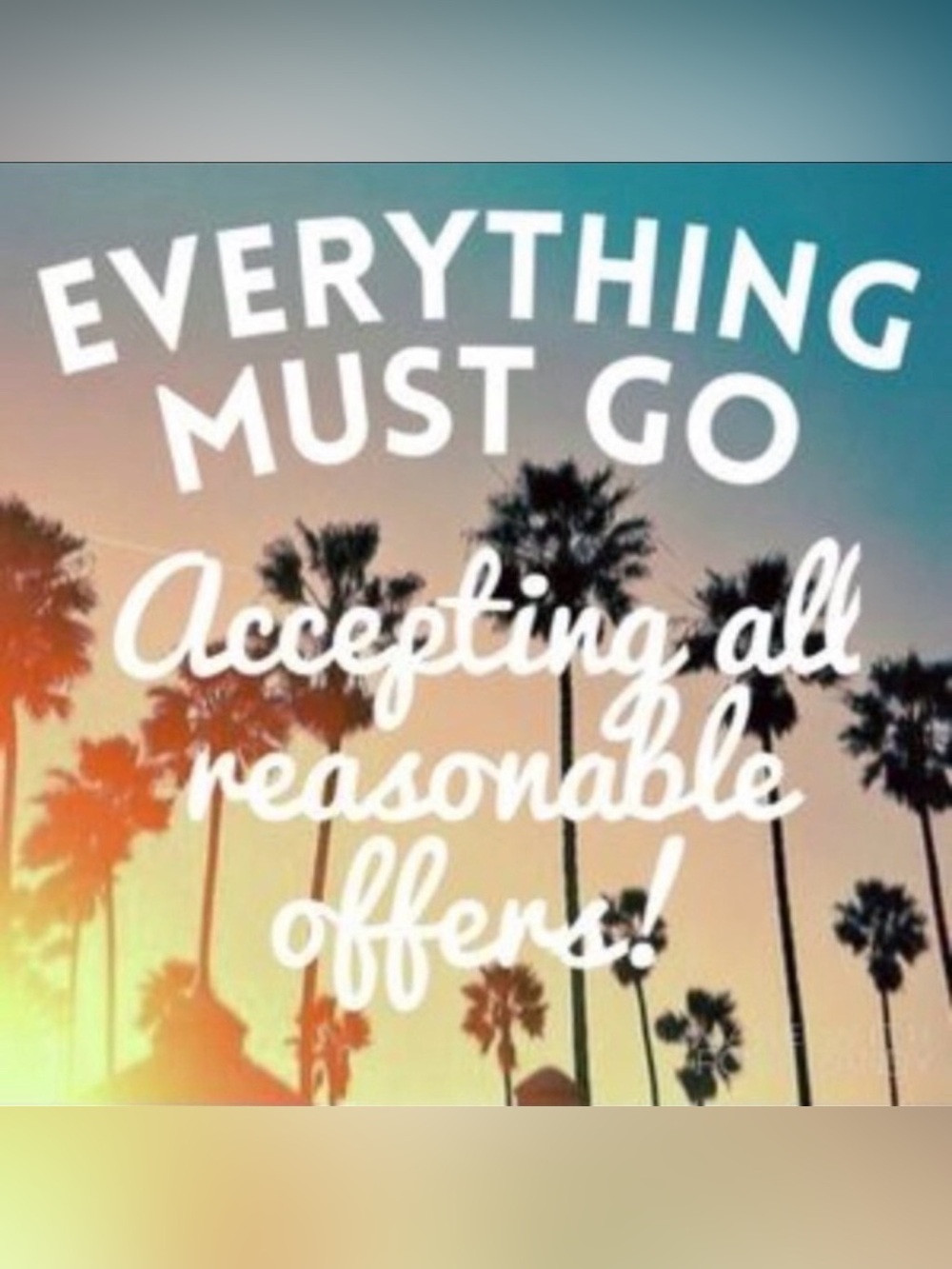 Everything Must Go Graphic Poster - Sunset Palm Design